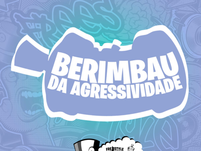 Berimbau Da Agressividade (Single)