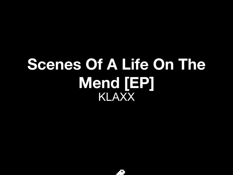 Scenes Of A Life On The Mend (EP)