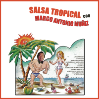 Salsa  Tropical Con Marco Antonio Munĩ́z