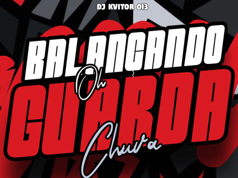 Balançando oh Guarda Chuva (Single)