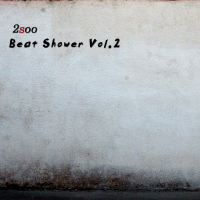 Beat Shower Vol. 2