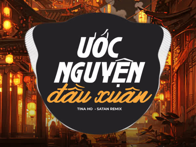 Ước Nguyện Đầu Xuân (Remix) (Single)