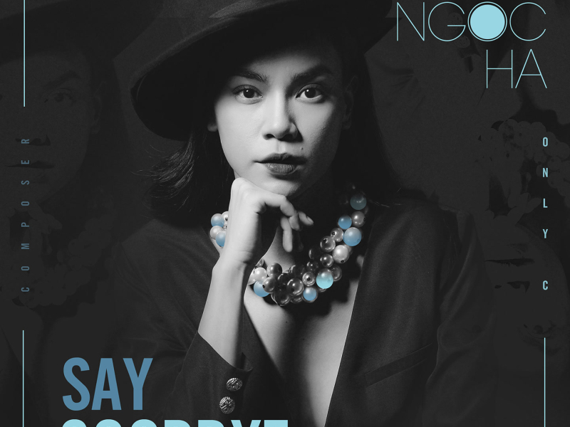 Say Goodbye (Single)