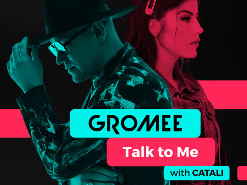 Talk to Me (with CATALI)