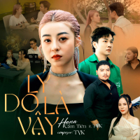 Lý Do Là Vậy (Remix) (Single)