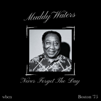 Never Forget The Day (Live Boston '75)
