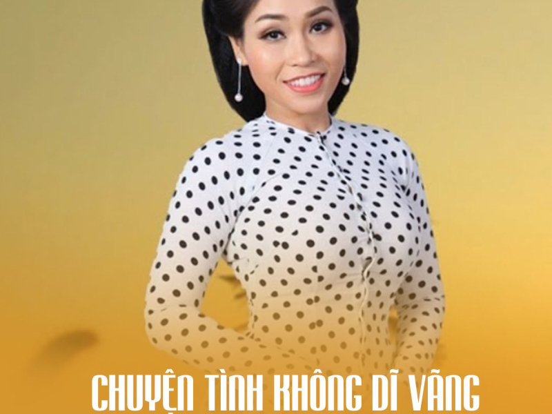 Chuyện Tình Không Dĩ Vãng (Single)