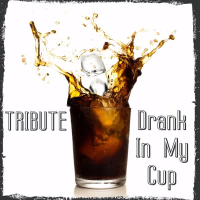 Drank In My Cup (Kirko Bangz Cover) (Single)