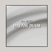 Dalam Diam (Single)