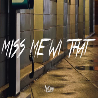 Miss Me Wi That (Instrumental) (Single)