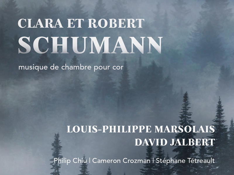 Clara et Robert Schumann - musique de chambre pour cor