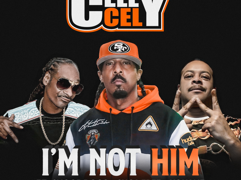 I'm Not Him (feat. Snoop Dogg, Suga Free & Kokane)