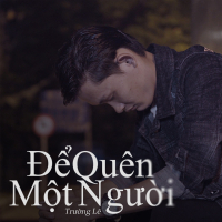 Để Quên Một Người (Single)