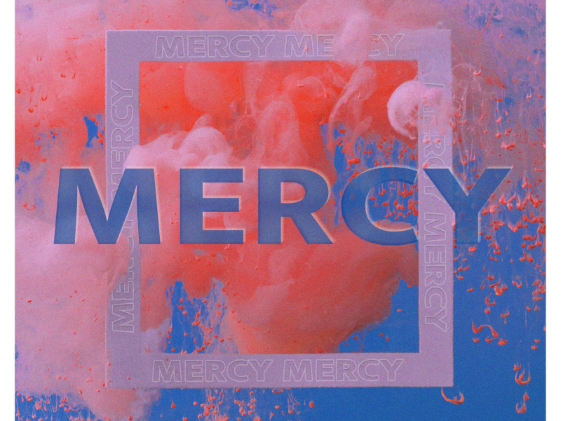 Mercy (Single)