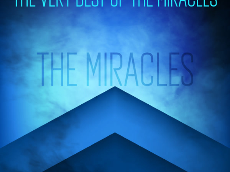 The Very Best of The Miracles