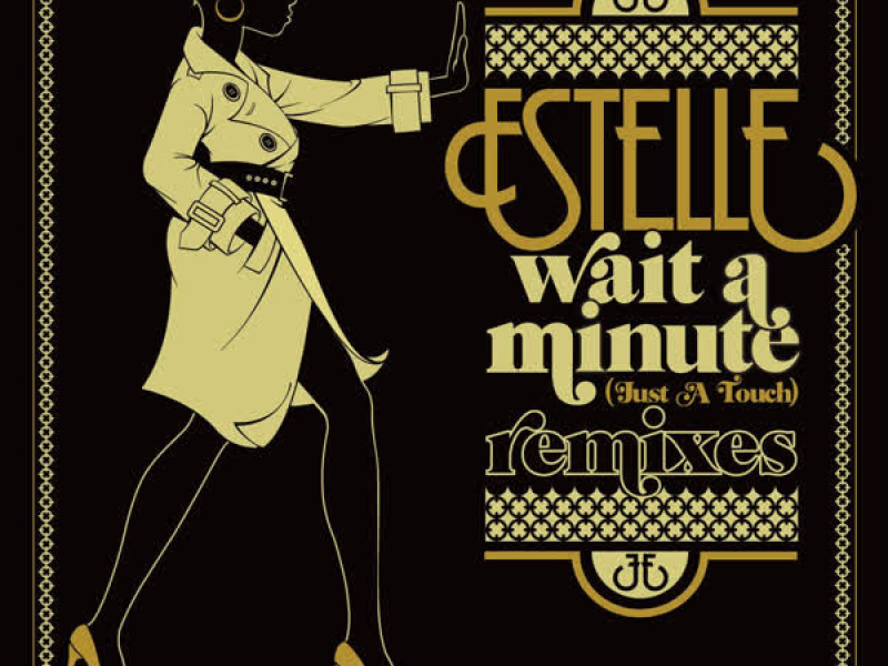 Wait a Minute (Just a Touch) (Remixes) (EP)