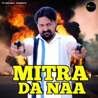 Mitra Da Naa (Single)