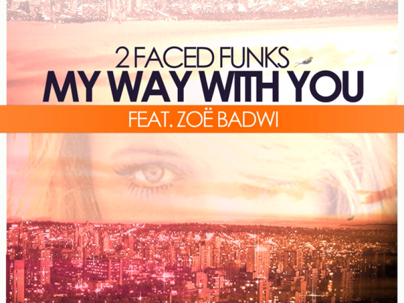 My Way With You (Single)