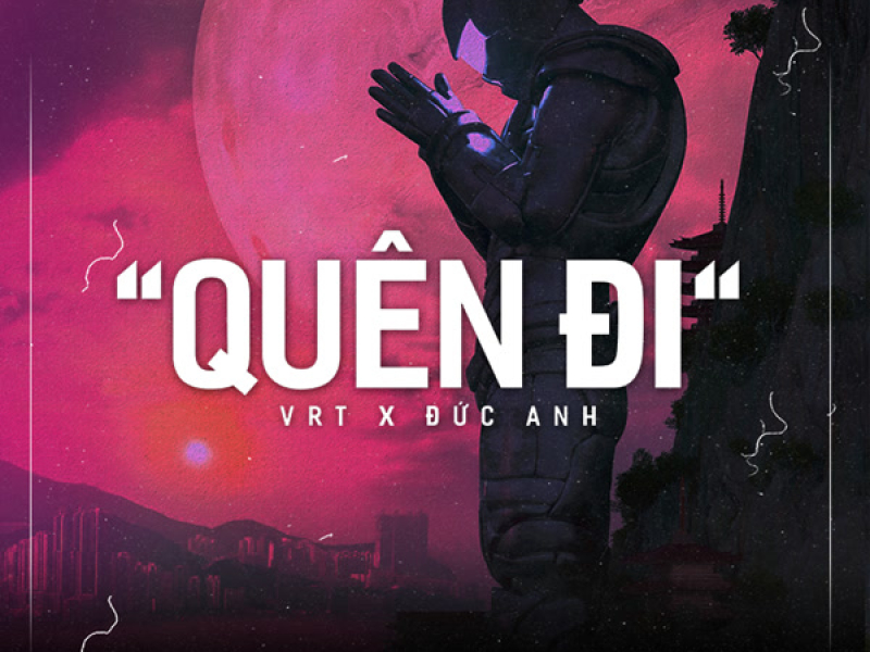 Quên Đi (Single)