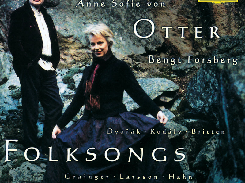 Anne-Sofie von Otter - Folksongs
