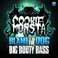 Blame It On The Dog / Big Booty Bass (Single)