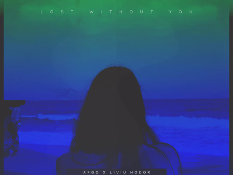 Lost Without You (Monoir Remix Extended) (Single)