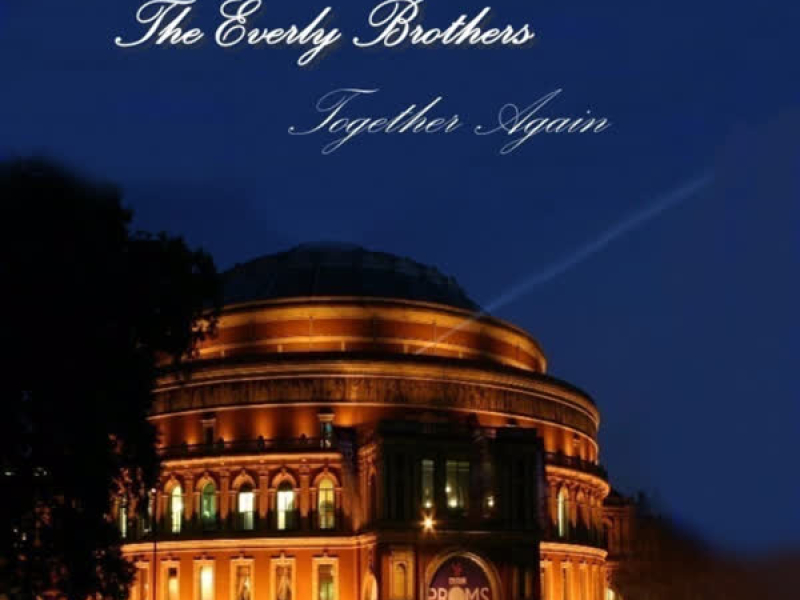 The Everly Brothers Together Again