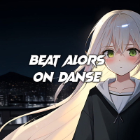 BEAT ALORS ON DANSE (Single)