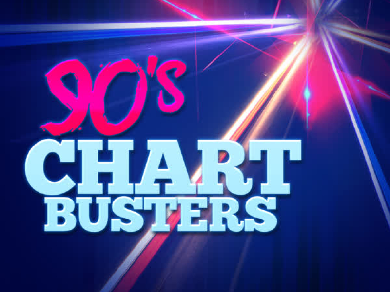 90's Chartbusters