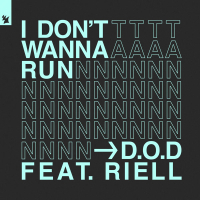 I Don't Wanna Run (Single)