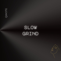 Slow Grind (Single)