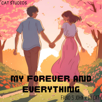 My Forever And Everything (Single)