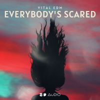 Everybody's Scared (Single)
