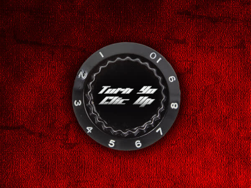 Turn Yo Clic Up (Single)