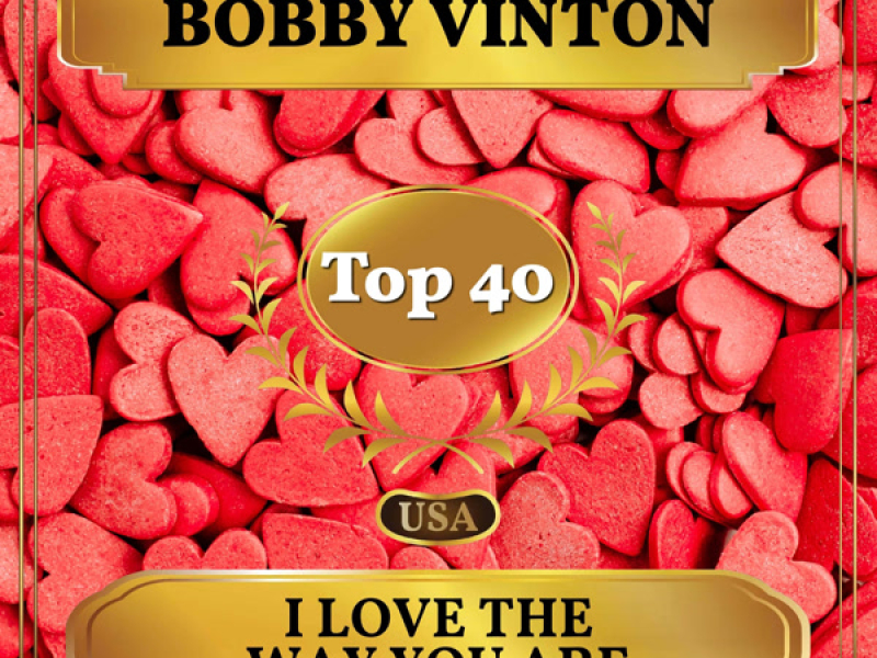 I Love the Way You Are (Billboard Hot 100 - No 38) (Single)