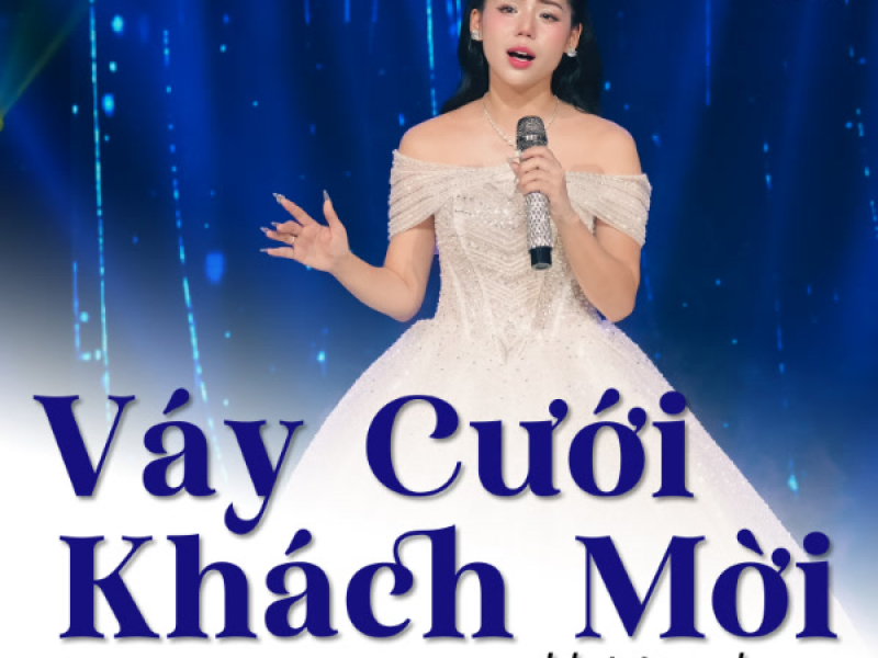 Váy Cưới Khách Mời (SS Remix) (Single)