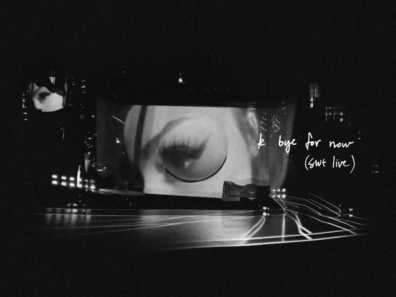 k bye for now (swt live)