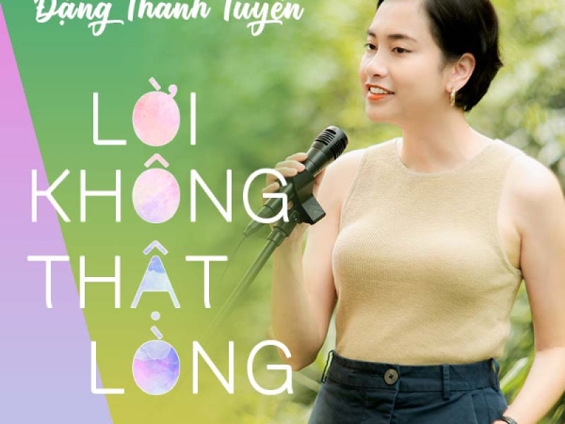 Lời Không Thật Lòng (Single)