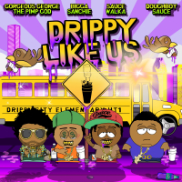 Drippy Like Us (feat. Bigga Sanchie, Sauce Walka & Doughboy Sauce)