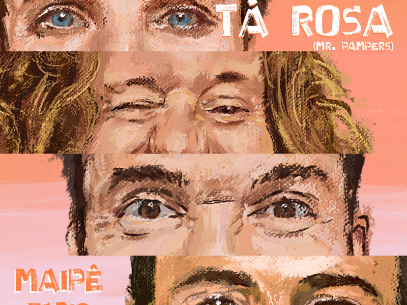 O CÉU TÁ ROSA  (Mr. Pampers) (Single)