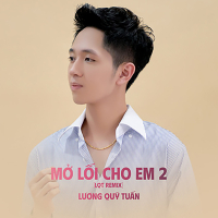 Mở Lối Cho Em 2 (LQT Remix) (Single)