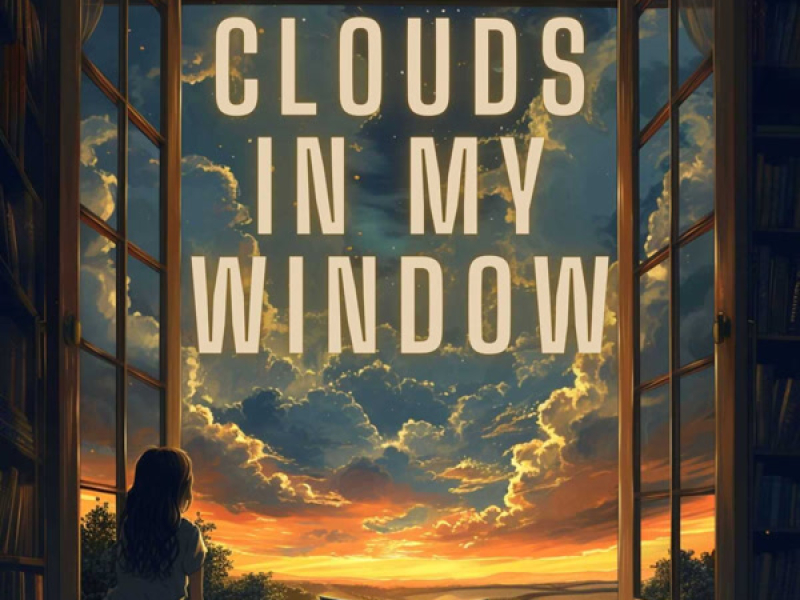 Clouds in my window (Single)