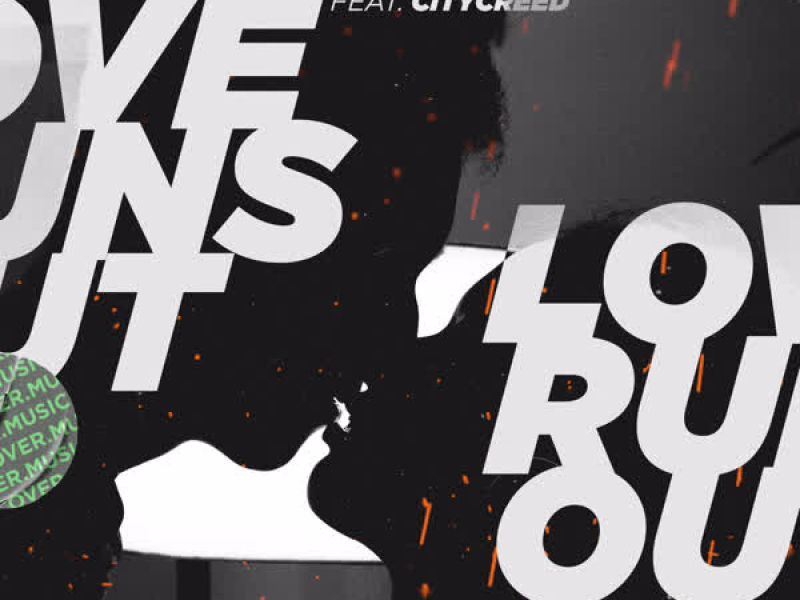 Love Runs Out (Single)