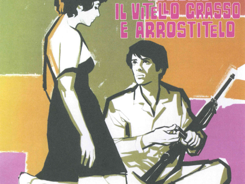 Uccidete il vitello grasso e arrostitelo (Original Motion Picture Soundtrack)