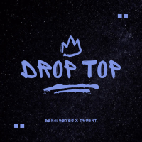 Drop Top (Single)