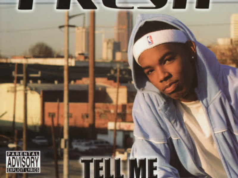 Tell Me Something Fresh