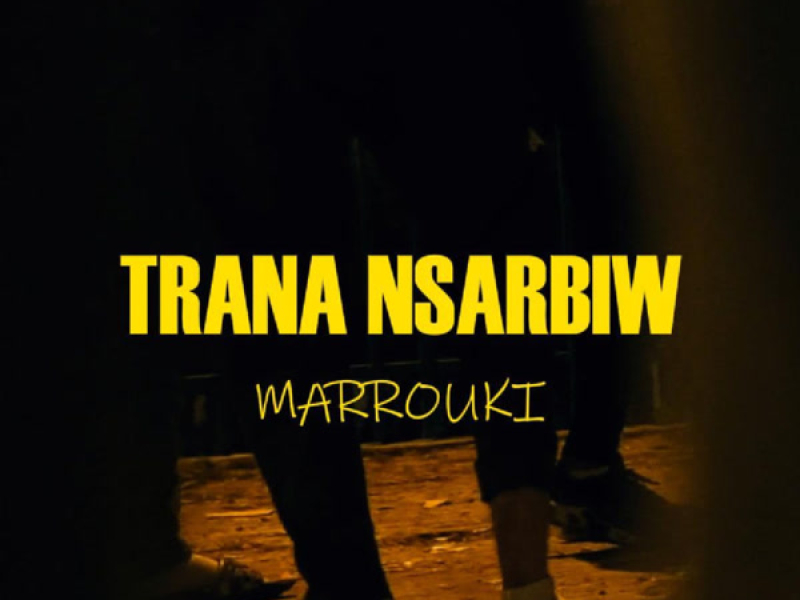 Trana nsarbiw (Single)