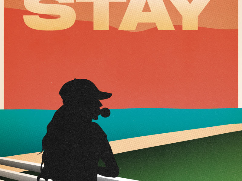 Stay