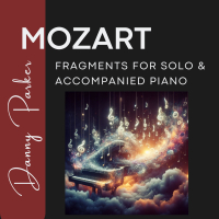 Piano Sonata Fragments in F major, K. 590: I. Allegro - II. Allegretto - III. Rondo (Single)