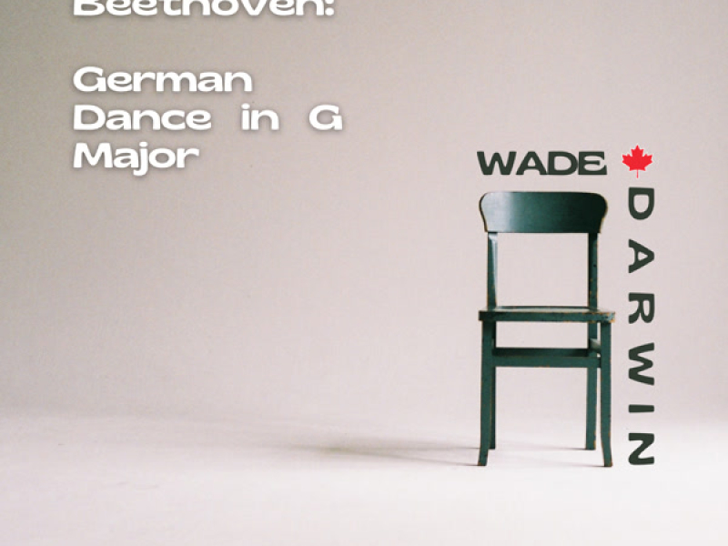 Beethoven: 12 German Dances, WoO 13: No. 3, German Dance in G Major (Single)